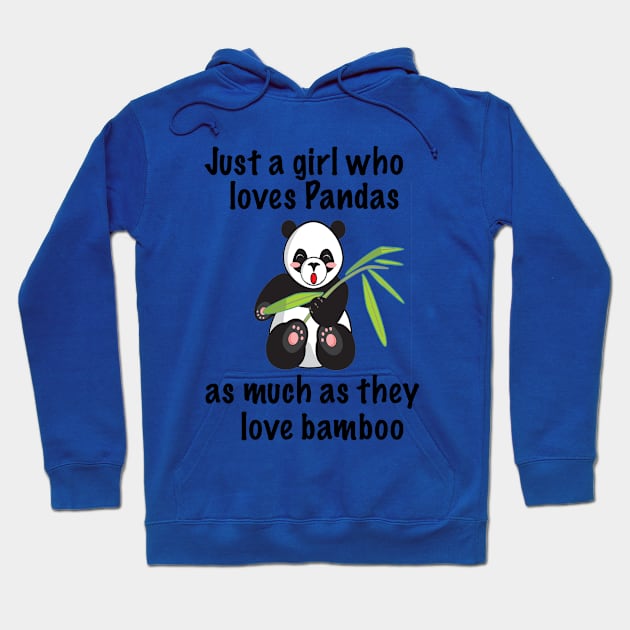 Just A Girl Who Loves Pandas Hoodie by BlueDolphinStudios